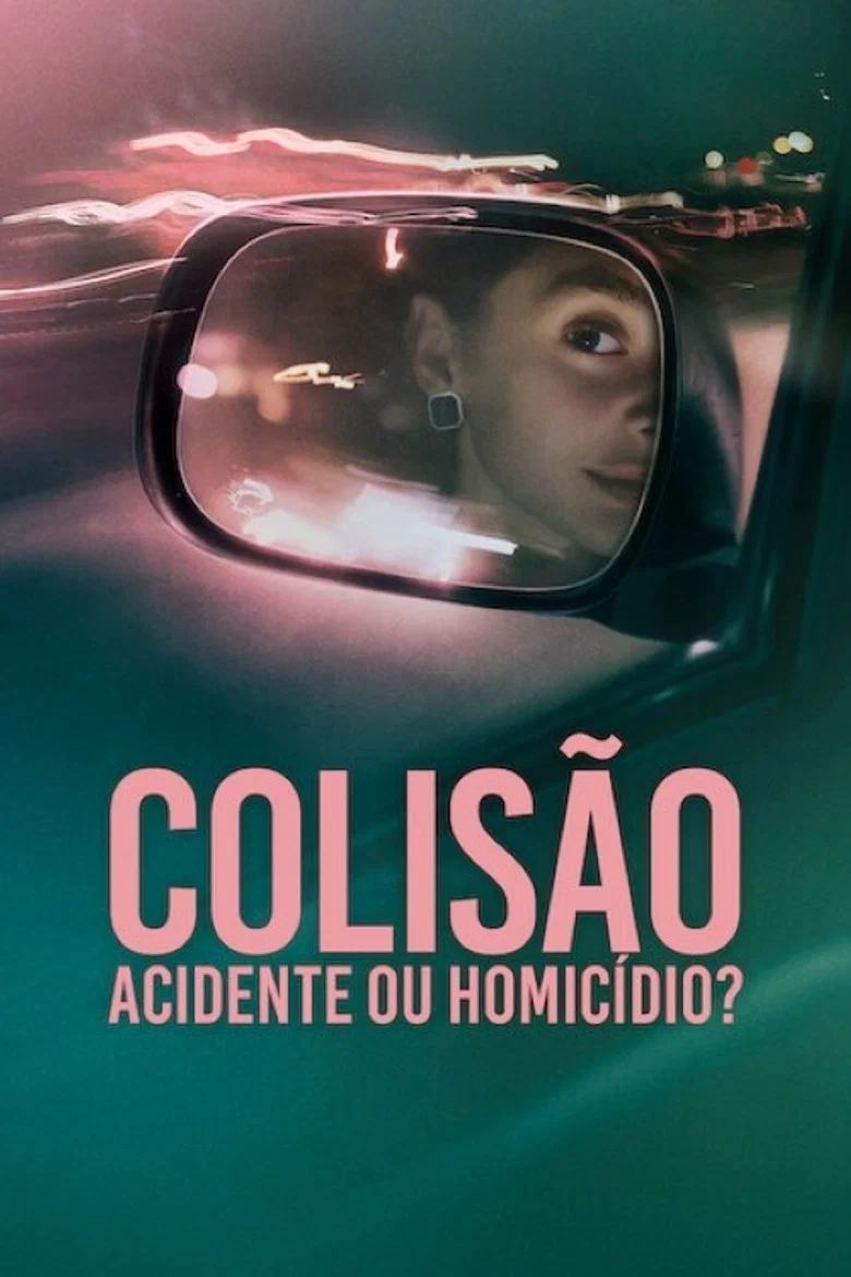 Capa de Colisão: Acidente ou Homicídio?