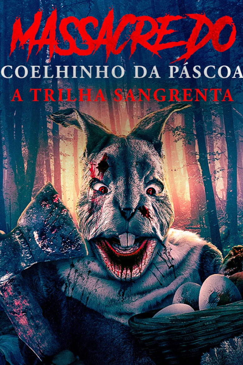 Capa de Massacre do Coelhinho da Páscoa: A Trilha Sangrenta
