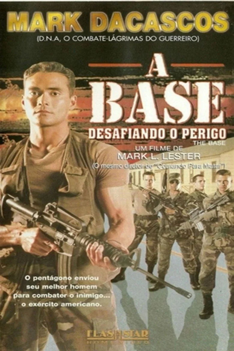 Capa de A Base - Desafiando o Perigo