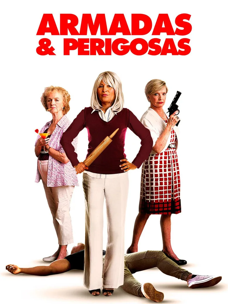 Capa de Armadas e perigosas