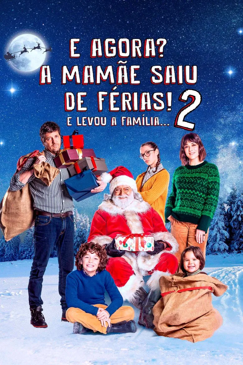 Capa de E agora? a mamãe saiu de férias! 2... e levou a família