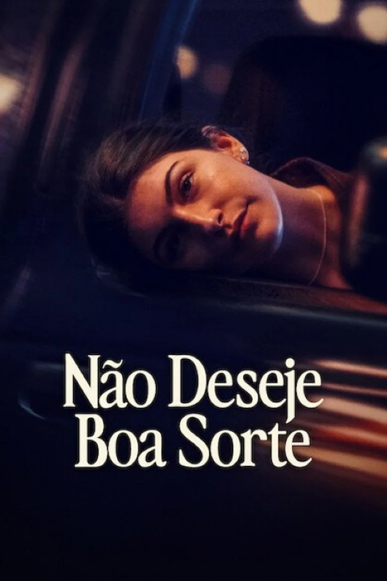 Capa de Não Deseje Boa Sorte