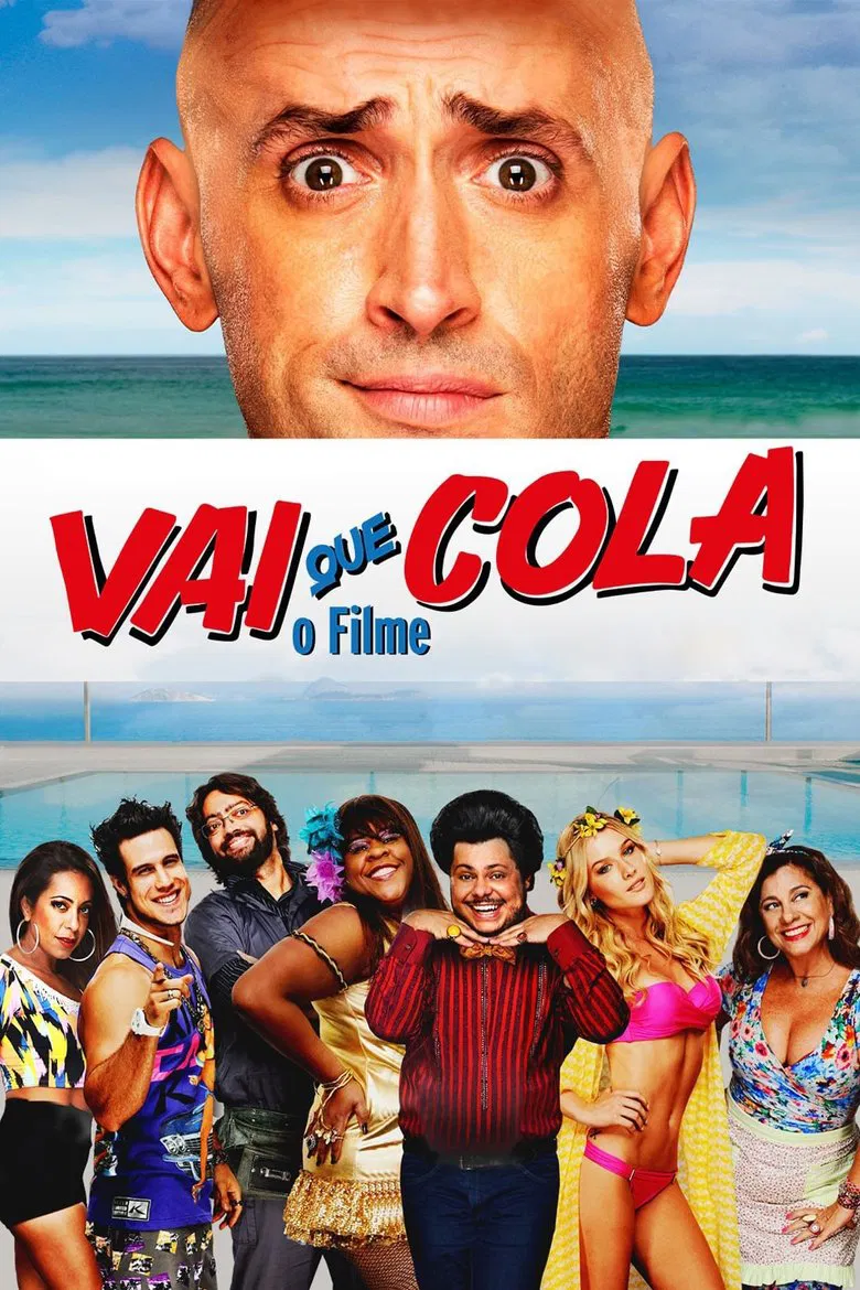 Capa de Vai Que Cola: O Filme