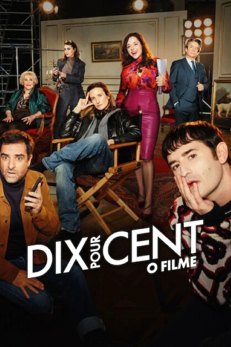 Capa de Dix pour cent: O Filme