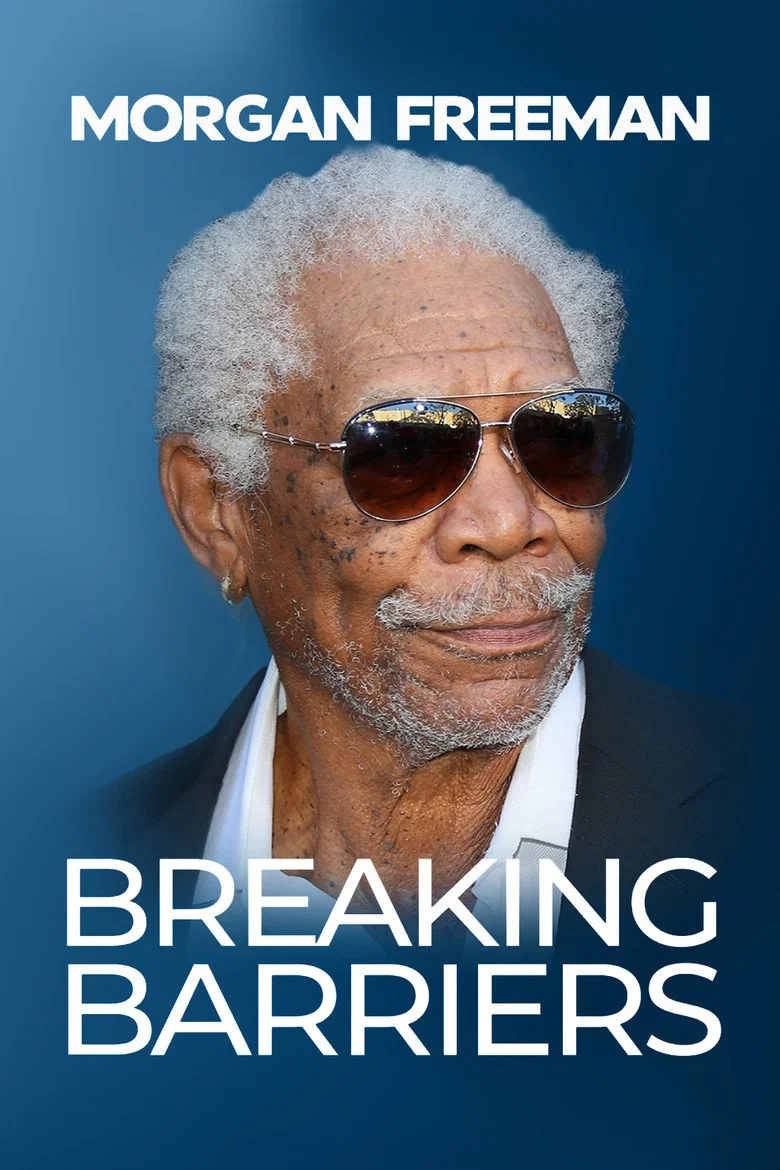 Capa de Morgan Freeman: Breaking Barriers