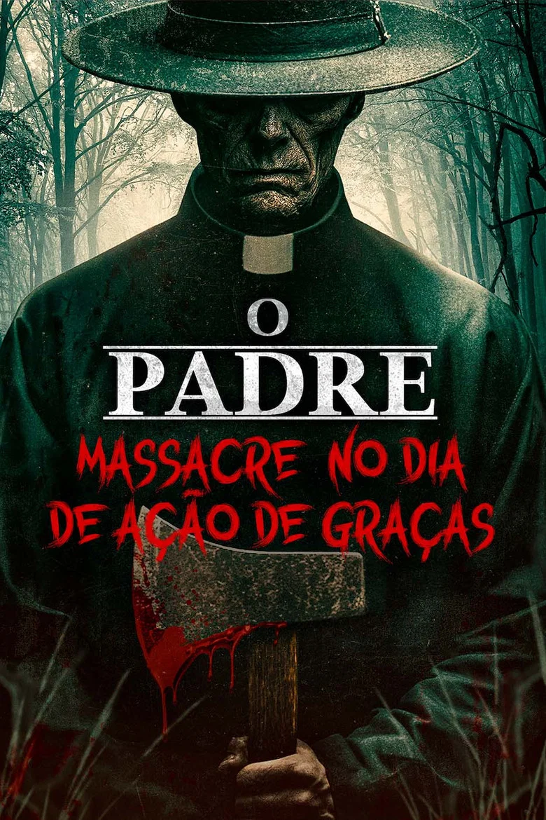 Capa de O padre: massacre no dia de ação de graças