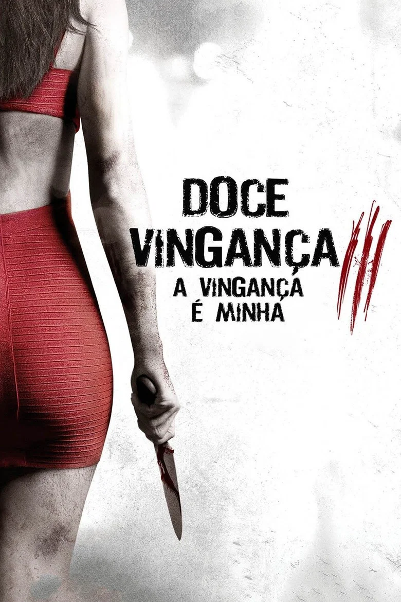 Capa de Doce Vingança 3 - A Vingança É Minha