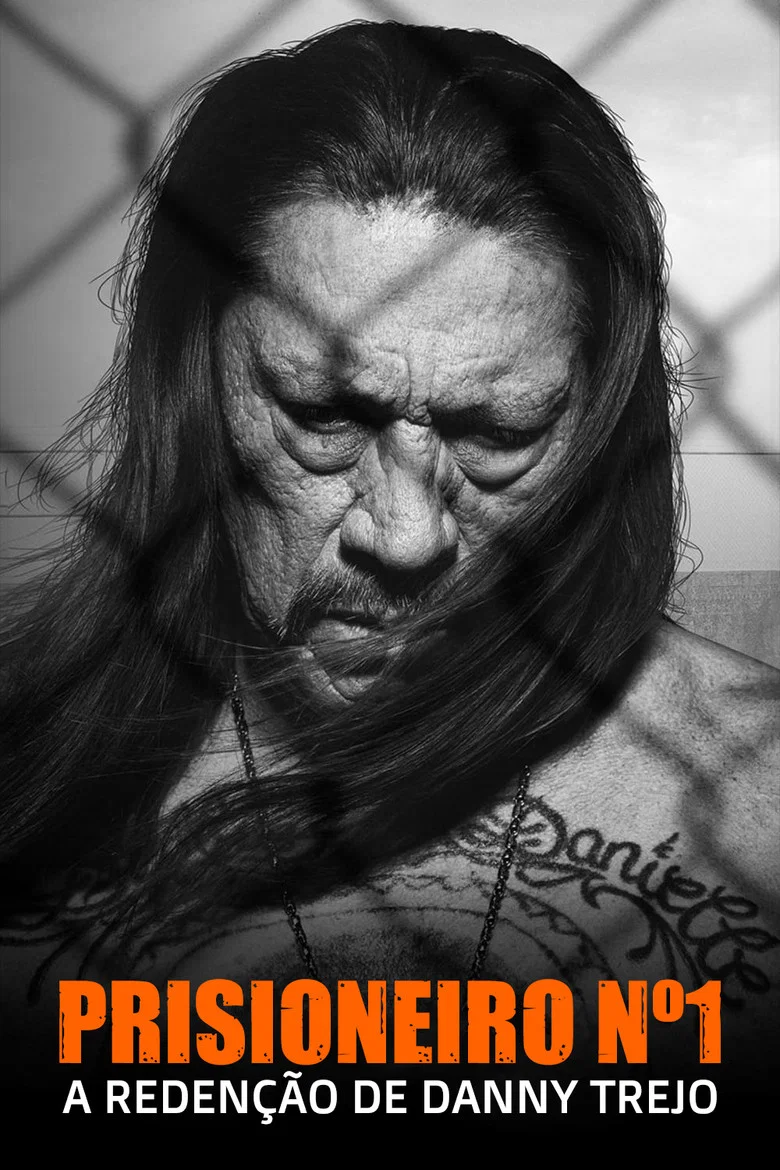 Capa de Prisioneiro Nº1: A Redenção de Danny Trejo
