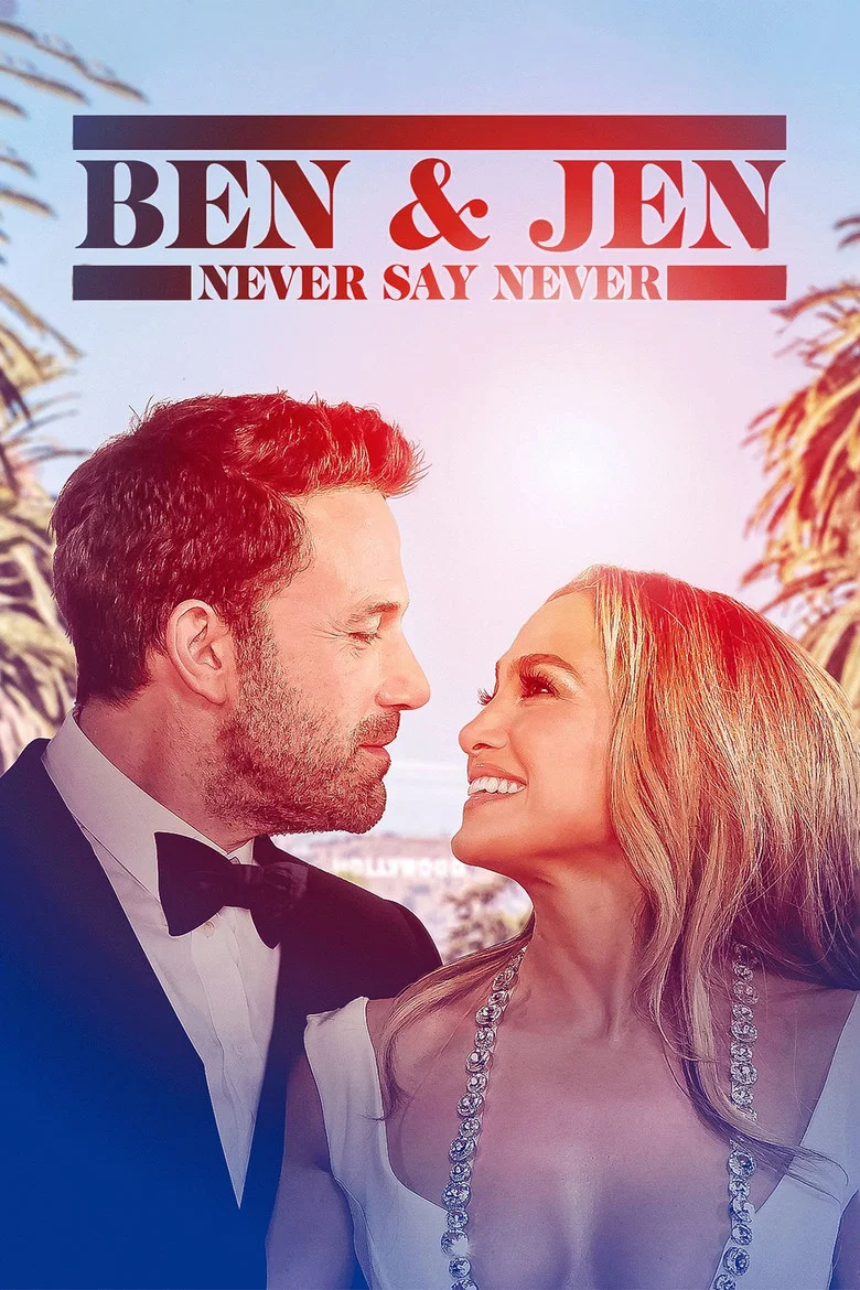 Capa de Ben Affleck & Jennifer Lopez: Never Say Never