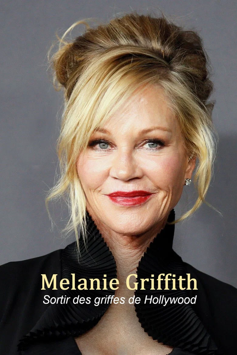 Capa de Melanie griffith - die frau, die hollywood überlebte
